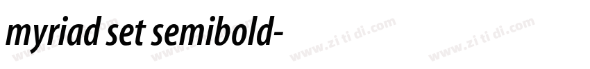 myriad set semibold字体转换